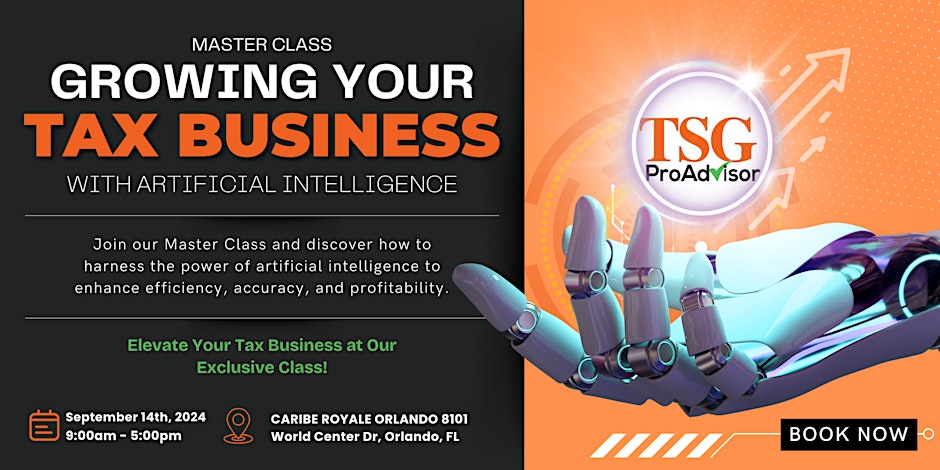 MASTER CLASS: GROWING YOUR TAX BUSINESS WITH ARTIFICIAL INTELLIGENCE